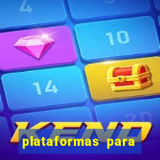 plataformas para jogar demo